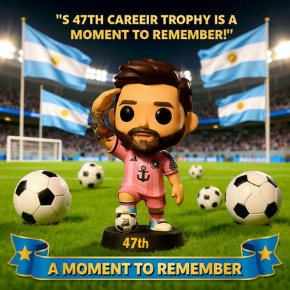 🔥 🐐 Messi 47th Trophy Collector Figure ✨️